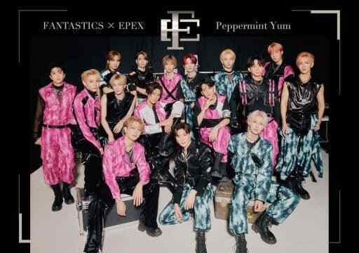 Japanese Music CD Fantastics Epex / Peppermint Yum First Production Limited Edit