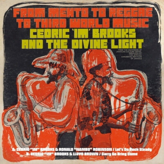 [New 7"] Cedric Im Brooks / Let's Do Rock Steady / Carry Go Bring Come (HR7S221)